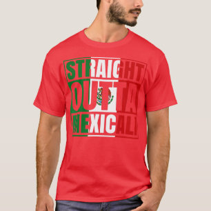 Mexicali Mexico Straight Outta Tijuana Baja Califo T-shirt