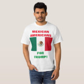 MEXICAN AMERIKANEN VOOR TRUMP! T-SHIRT (Voorkant volledig)