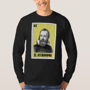 Mexican Astronomy El Astronomo 1 T-shirt