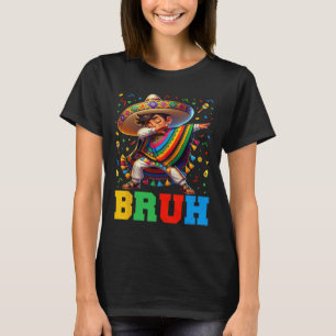 Mexican Boy Dabbing Bruh Poncho Cinco de Mayo Mann T-shirt
