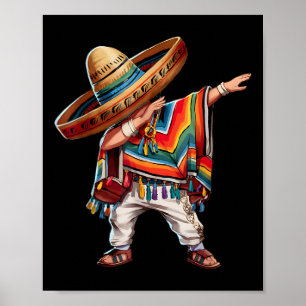Mexican Boy Dabbing Poncho Funny Cinco de Mayo Par Poster