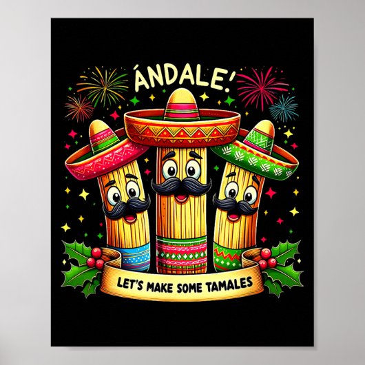 Mexican Christmas Tamale Ándale Let’s Make Some Ta Poster (Voorkant)