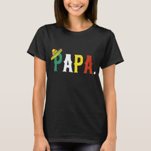Mexican Fiesta Birthday Party Theme Papa Matching T-shirt