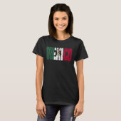 Mexican Flag Pride Mexico Design T-shirt (Voorkant volledig)