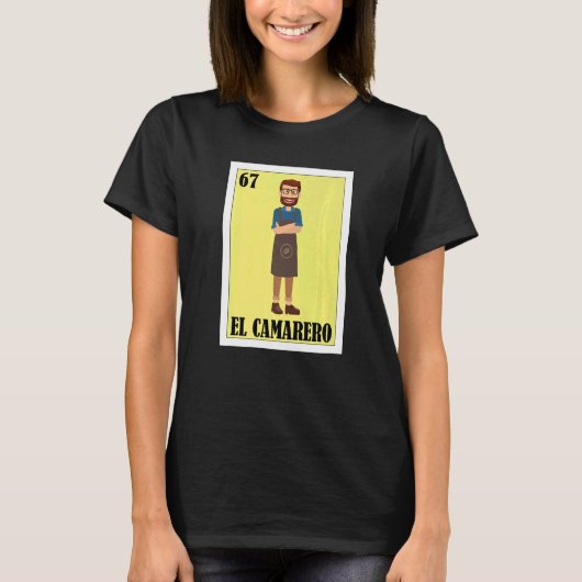 Mexican for meseros  El Camarero T-shirt (Voorkant)