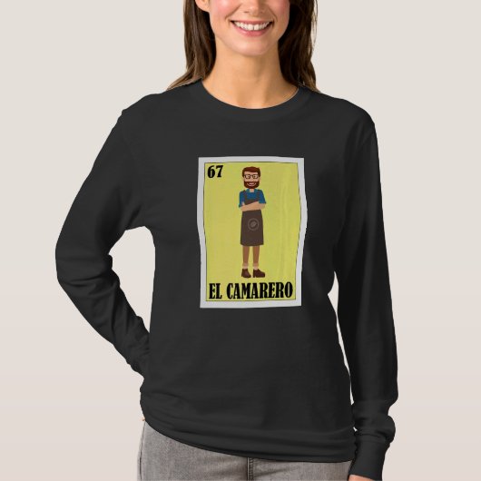 Mexican for meseros  El Camarero T-shirt (Voorkant)