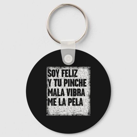 Mexican Funny Camisas Con Mensajes Motivacionales Sleutelhanger (Voorkant)