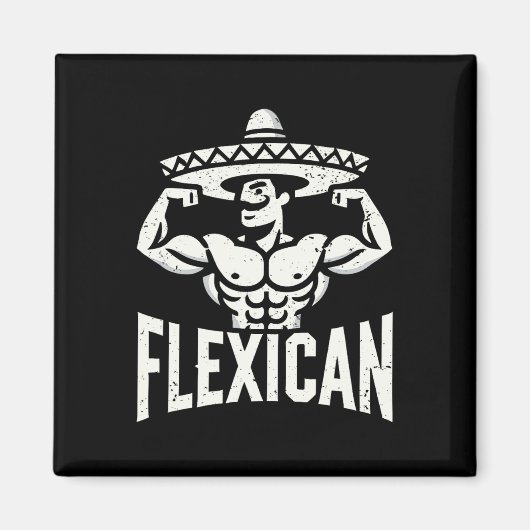 Mexican Funny Flexican Bodybuilding Flexing Muscle Magneet (Voorkant)