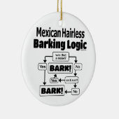 Mexican Hairless Barking Logic Keramisch Ornament (Rechts)
