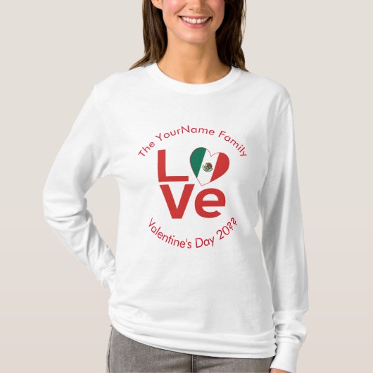 Mexican LOVE Heart Flag Valentijn gepersonaliseerd T-shirt (Voorkant)