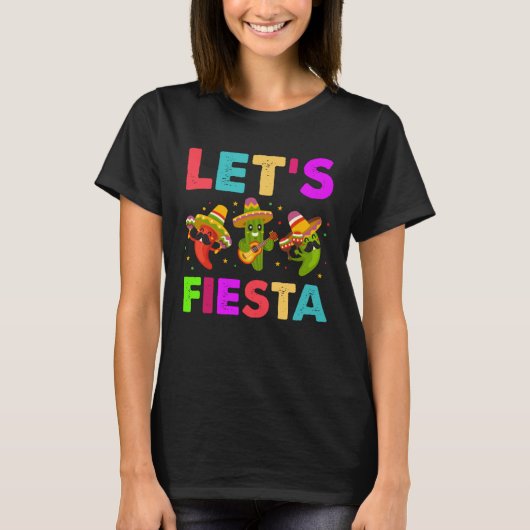 Mexican Saying Slogan Let s Fiesta T-shirt (Voorkant)