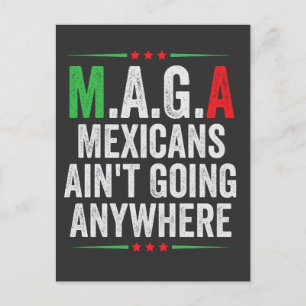 Mexicanen gaan nergens heen Amerikaans Feestdagenkaart