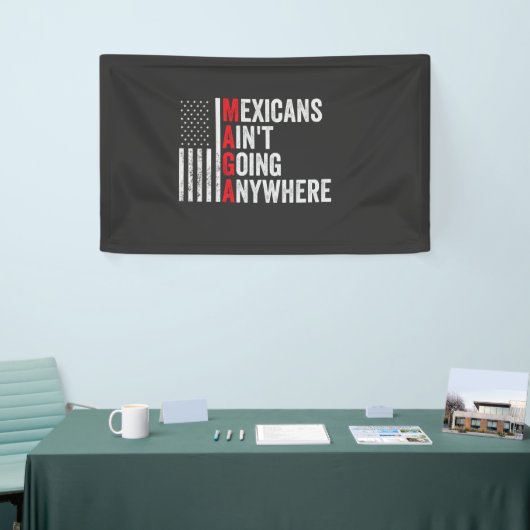 Mexicanen gaan nergens naar toe spandoek (Beurs)