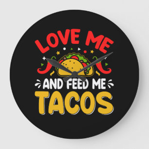 Mexicanen houden van me en voeden me met taco's grote klok