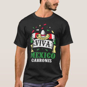 Mexico Cabrones Trots Mexicaans Lover Land T-shirt