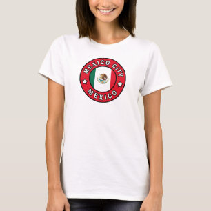 Mexico City Mexico T-shirt