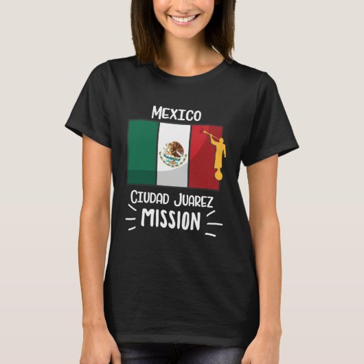 Mexico Ciudad Juarez Mormon LDS Mission Missionary T-shirt (Voorkant)