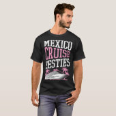 Mexico Cruise Besties Matching Cruise Ship Vacatio T-shirt (Voorkant volledig)