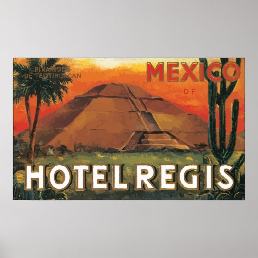 Mexico Ds Hotel Regis,  Poster (Voorkant)