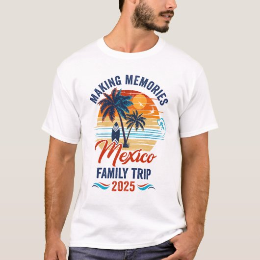 Mexico Familievakantie 2025 Samen herinneringen ma T-shirt (Voorkant)