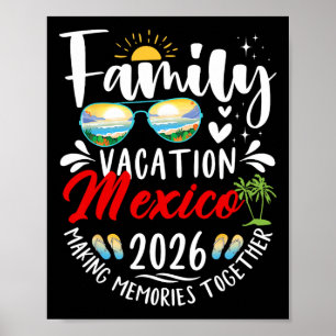 Mexico Familievakantie 2026 Herinneringen Maken We Poster