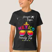 Mexico Family Vacation Cancun 2026 Straight Tripn  T-shirt (Voorkant)