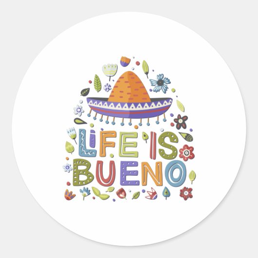 Mexico - Het leven is Bueno - licht Ronde Sticker (Voorkant)