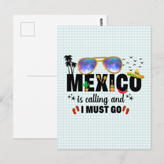 Mexico is aan het bellen en ik moet gaan Vaceren Briefkaart (Voorkant / Achterkant)