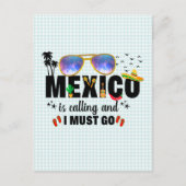 Mexico is aan het bellen en ik moet gaan Vaceren Briefkaart (Voorkant)