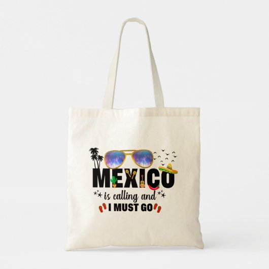 Mexico is aan het bellen en ik moet gaan Vaceren Tote Bag (Achterkant)
