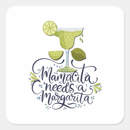 Mexico - Mama heeft Margarita nodig - licht Vierkante Sticker (Voorkant)