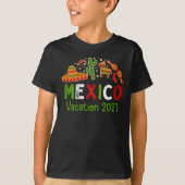 Mexico Matching Vacation 2021 T-shirt (Voorkant)