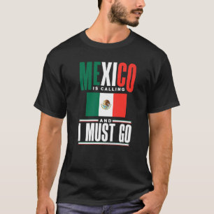 Mexico Mexicaanse Mexicaanse vlag Mexico belt me e T-shirt