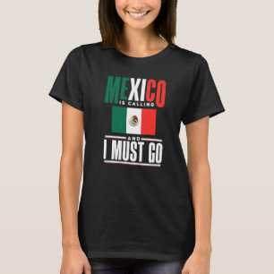 Mexico Mexicaanse Mexicaanse vlag Mexico belt me e T-shirt