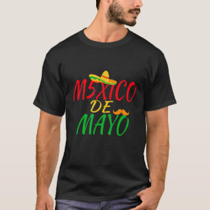 Mexico Mexican 5 De Mayo Taco Sombrero Mustache Le T-shirt