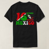  Mexico Pride Independence September 16 Mex T-shirt (Design voorkant)