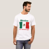 Mexico Vlag + Kaart + Tekst T-Shirt (Voorkant volledig)