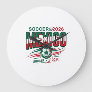 Mexico Voetbal 2026 Voetbal Vet Land Typografie  Grote Klok