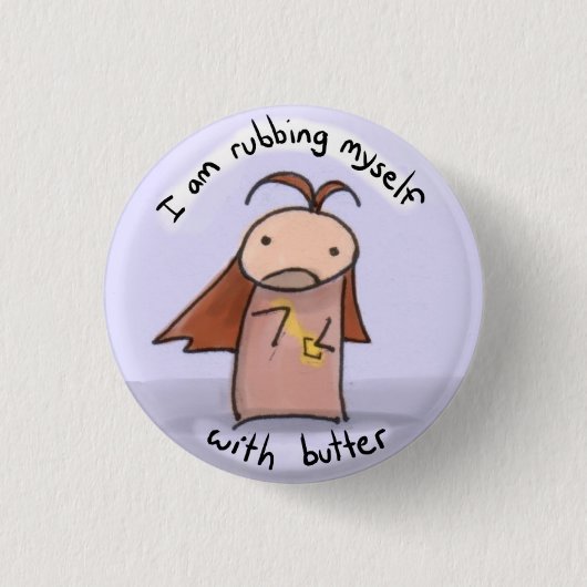 mezelf wrijven met de boterknop ronde button 3,2 cm (Voorkant)