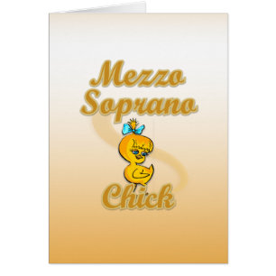 Mezzo Soprano Chick