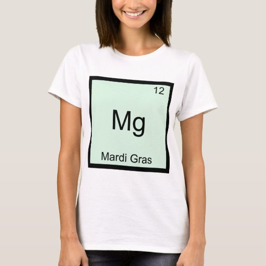 Mg - Mardi Gras Grappig Chemie Element Symbool T-s T-shirt (Voorkant)