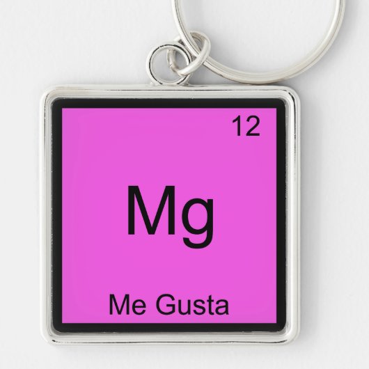Mg - Me Gusta Grappig Element Meme Scheikunde T-Sh Sleutelhanger (Voorkant)
