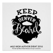 MHAE "Keep Denver Beard" Poster (Voorkant)