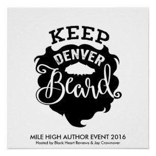 MHAE "Keep Denver Beard"-Poster Poster
