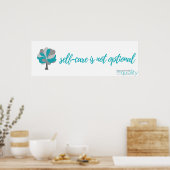 MHEW-Poster: Self-Care is niet optioneel Poster (Keuken)