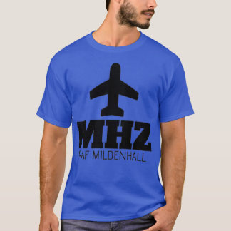 MHZ RAF Mildenhall Airport Code Souvenir T-shirt