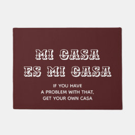 Mi Casa es Mi Casa Welkom Mat