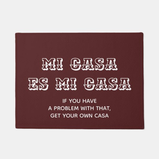 Mi Casa es Mi Casa Welkommat Deurmat (Voorkant)