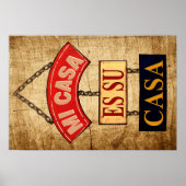 Mi Casa Es Su Casa Poster (Voorkant)