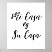 Mi Casa Es Su Casa Poster (Voorkant)